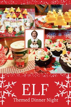 Elf Themed Dinner Night and Menu Elf Night Ideas, Elf Themed Breakfast, Elf Dinner Party, Elf Dinner Menu Ideas, Elf Dinner Ideas, Elf Christmas Movie Night, Family Fun Night Food Ideas, Elf Movie Menu Ideas, Elf Christmas Party Decorations