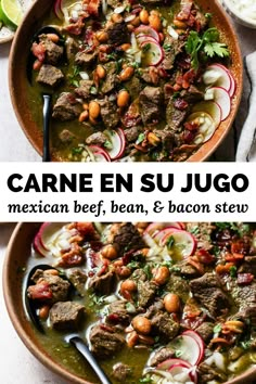 two bowls of mexican beef, bean and bacon stew with text overlay that reads carne en su jugo