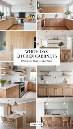 white oak kitchen cabinets with text overlay that reads, white oak kitchen cabinets 20 tempting ideas for your home