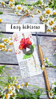 an image of flowers and paper with the words easy hiliscuss on it