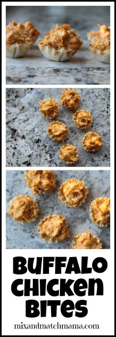 buffalo chicken bites are shown in three different pictures with the words buffalo chicken bites above them