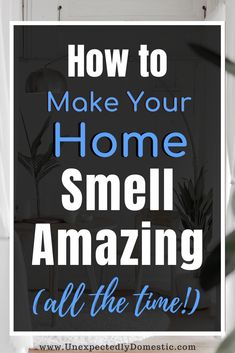 How to keep your house smelling good all the time naturally! These amazing fresh smelling home tips & hacks will work even with pets. Get rid of bad smells! Make Your Home Smell Amazing, Baking Soda Benefits, Potpourri Recipes, Diy Air Freshener, House Smell Good, Home Smell, Bathroom Smells, Clutter Organization, Smell Amazing