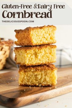 three cornbreads stacked on top of each other with the words easy most gluten - free cornbread