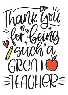 the words thank you for being such a great teacher