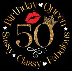 50th birthday queen classy fabulous 50 years old with gold glitter and red lipstick on black background