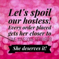 a pink background with the words, let's spot our hostess every other place gets her closer to some awesome reward