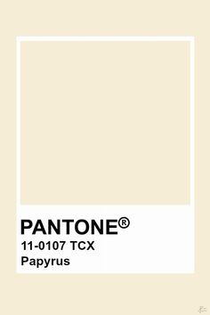 pantone's white paint is shown with the words, 1 - 017 tc papyrus