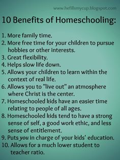 the ten benefits of homeschooling for children to learn how to teach them