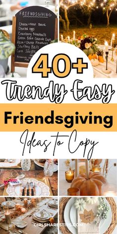 a collage of photos with the words 40 trendy easy friends giving ideas to copy