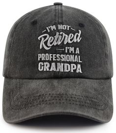 PRICES MAY VARY. Gifts for Grandpa: Know of an Upcoming or Current Grandfather and Don't Know What to Get Him? Surprise Him with a Hat That Says "I’m Not Retired I’m A Professional Grandpa" So He Can Match His Young One as They Wear from Theirs! Imagine Your Grandpa Smiling and Thinking of You Every Time He Wears from His New Hat. He Will Tell You That You Found Him New Favorite Cap! Show Grandpa You Care with This Thoughtful Gifts That Will Make His Life Easier and More Fun. High Quality Materi Grandpa Christmas Gifts, Gifts For Grandpa, Grandpa Birthday Gifts, Grandpa Birthday, Mens Hats Baseball, Men Baseball Cap, Fabulous Birthday, Hat For Men, Hat For Man