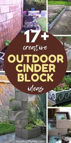 an outdoor cinder block planter with text overlay that reads 17 creative outdoor cinder block ideas