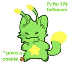 an image of a green cat with cookies in it's paws and the caption tf for 74 followers gives u cookie