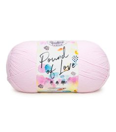 a pink ball of yarn with the words pound of love on it