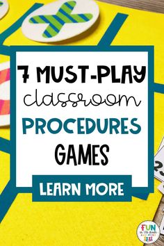 the four must play classroom procedure games are shown with text overlay that reads, learn more