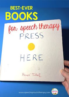 a hand holding up a sign that says best - ever books for speech therapy press here