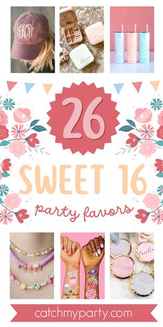 sweet 16 party favors with the words sweet 16 on it and images of different items