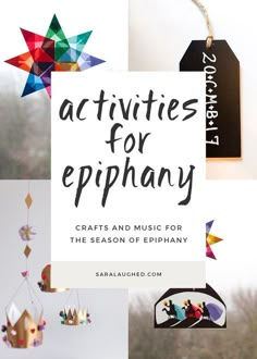 an advertisement for crafts and music for the season of epiphany with colorful ornaments