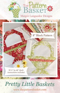 the pattern basket is featured in this page for quilters to make their own little baskets