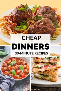 the cover of cheap dinners 30 - minute recipes, including spaghetti and meatballs with basil leaves on top