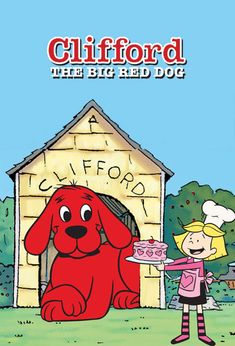 a cartoon character holding a cake in front of a red dog with the words cliffford on