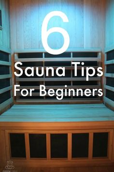 sauna tips for beginners with the text 6 sauna tips for beginners