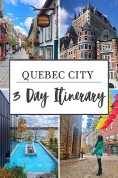 Quebec City 3 Day Itinerary Quebec Vacation, Canada Itinerary, Canadian Road Trip