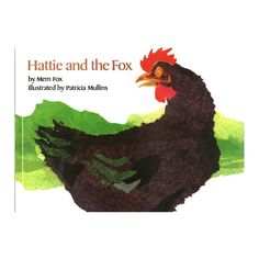 About the Book Hattie, a big black hen, discovers a fox in the bushes, which creates varying reactions in the other barnyard animals. Book Synopsis I can see a nose and two eyes in the bushes!" cries Hattie. But nobody is listening. "I can see a nose, two eyes, two ears, two legs, and a body in the bushes!" cries Hattie. But no one is paying a bit of attention. Not goose. Not pig. Not horse. Not cow. She tries again and again to warn her friends of danger, but nobody listens to Hattie. That is, Possum Magic, Author Study, Baby Bedtime, Best Children Books, Barnyard Animals, Hello Baby, Study Unit, Board Books, The Fox