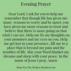 a poem written in green with the words evening prayer