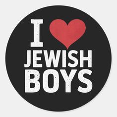 i love jewish boys sticker with the words, i love jewish boys on it