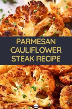 parmesan cauliflower steak recipe on a plate with the title above it