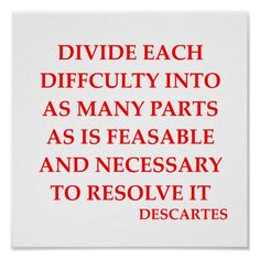 a red and white poster with the words divide each difficulty into as many parts as possible