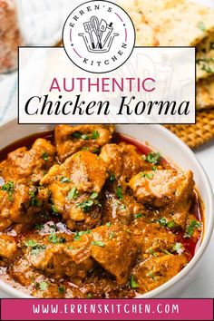 authentic chicken korma recipe in a white bowl