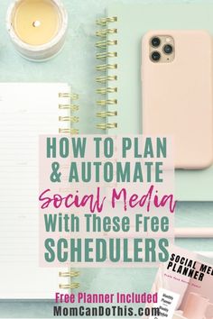 the text how to plan and automate social media with these free schedulers is shown