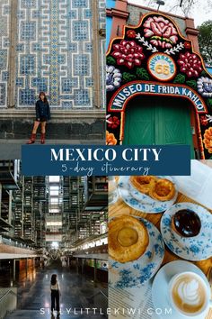 a collage of photos with the words mexico city in spanish and pictures of food