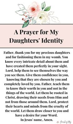 a prayer for my daughter's identity in pink and white with flowers on it