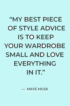 "My best piece of style advice is to keep your wardrobe small and love everything in it" ― Maye Musk. Click here to boost your confidence with these 5 wardrobe must-haves for every woman. Never go on a date, zoom call, job interview, or outing without wearing at least one of these essential wardrobe items. How you dress affects your attitude and your confidence. What’s in your closet? What are your wardrobe basics? Wear confidence! Ladylike Outfits, Maye Musk, Fashion Thoughts, Comfy Pjs, Boost Confidence, Essential Wardrobe, Style Advice, Fashion Hacks, Zoom Call