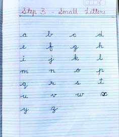 a piece of paper with writing on it that says step 3 - small letters written in cursive handwriting