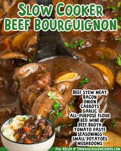 the recipe for slow cooker beef bourgugion is shown