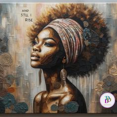 a painting of a woman's face with an afro hair style and words on it