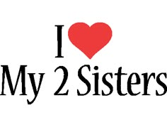 i love my 2 sisters sticker