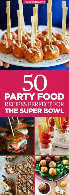 50 party food recipes perfect for the super bowl, including appetizers and desserts