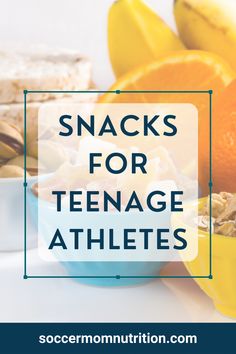 snacks for teenage athletes with text overlay