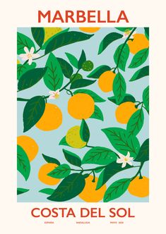 a poster with oranges and leaves on it