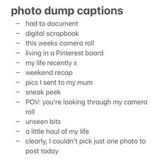 a white poster with the words, photo dump captions and an image of a camera