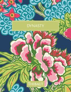 an image of flowers with the words dynasty thraut on it's side