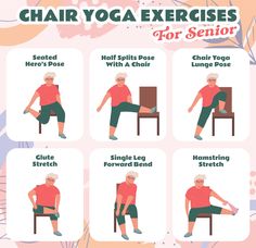 an elderly man doing chair yoga exercises for senior citizens info poster with instructions on how to do it