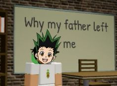 an animated image of a boy in front of a sign that says why my father left me