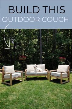 an outdoor couch and chair in the grass with text overlay that reads build this outdoor couch