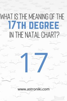 the text reads, what is the meaning of the 17th degree in the national chart? 17