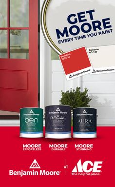 an advertisement for paint products with the words get moore every time you paint on it